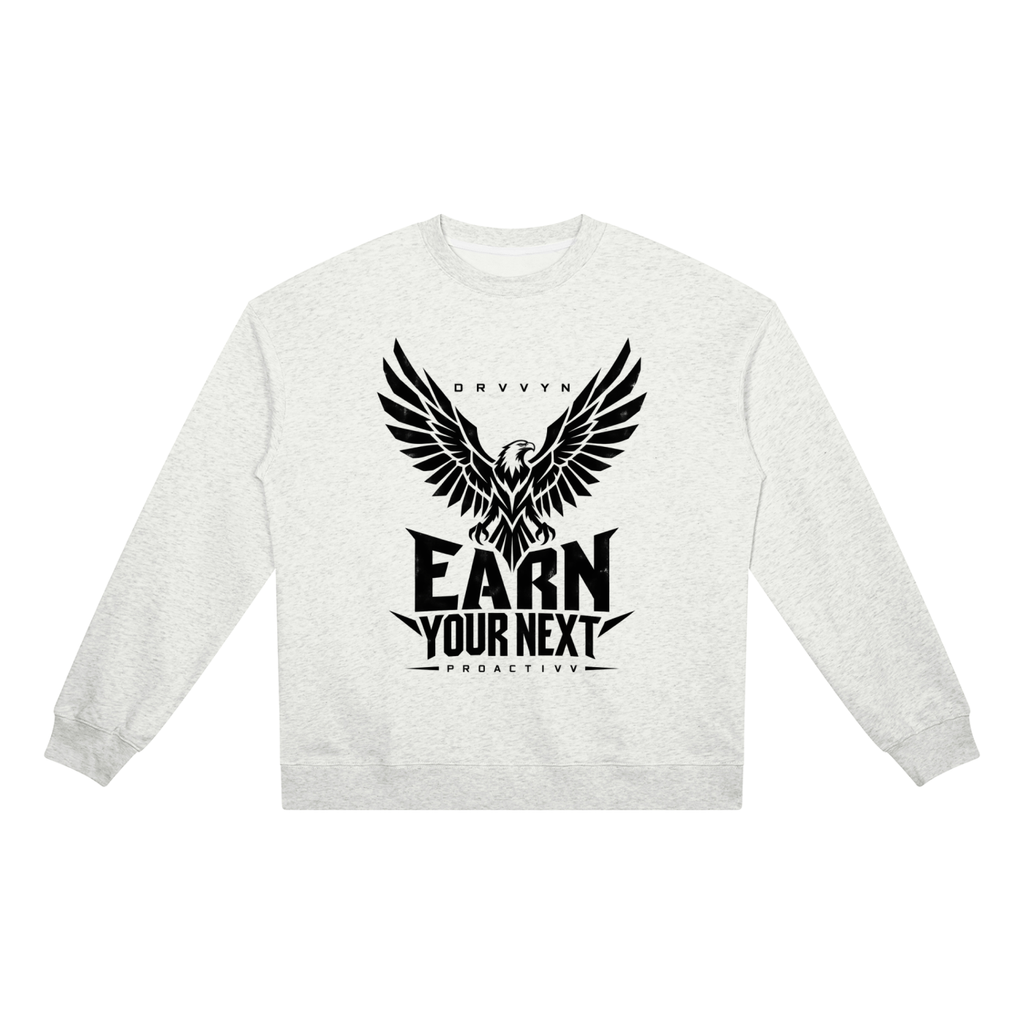 DRVVYN Proactivv — Earn Your Next Unisex Heavyweight Crewneck