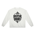 DRVVYN Proactivv — Discipline Outlasts Doubt Unisex Heavyweight Crewneck