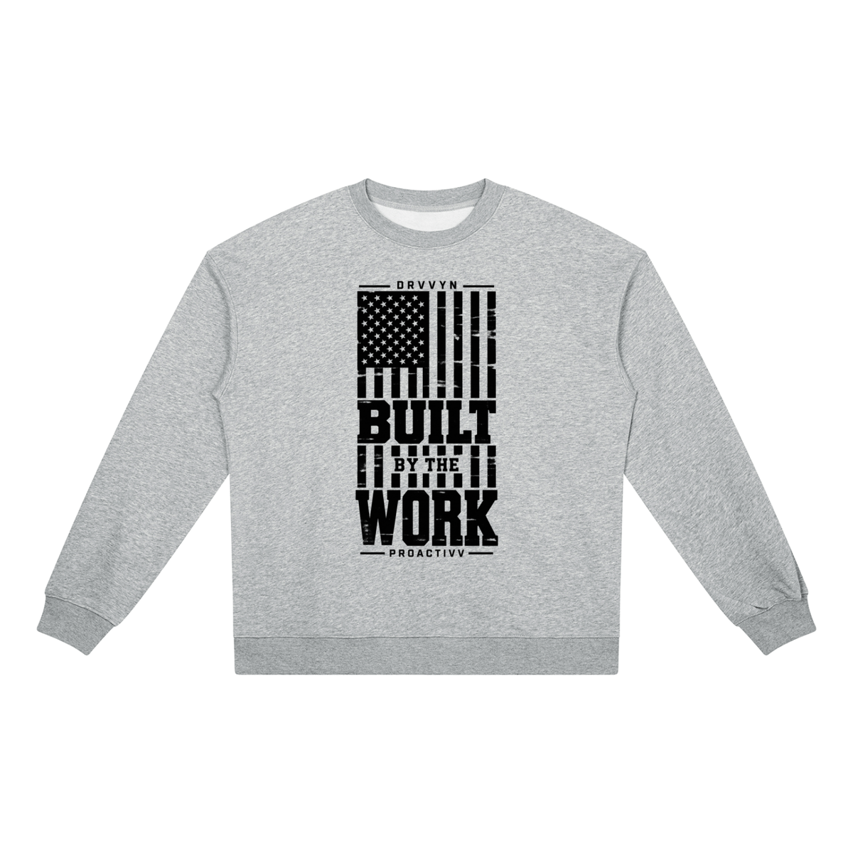 DRVVYN Proactivv — Built by the Work Unisex Crewneck