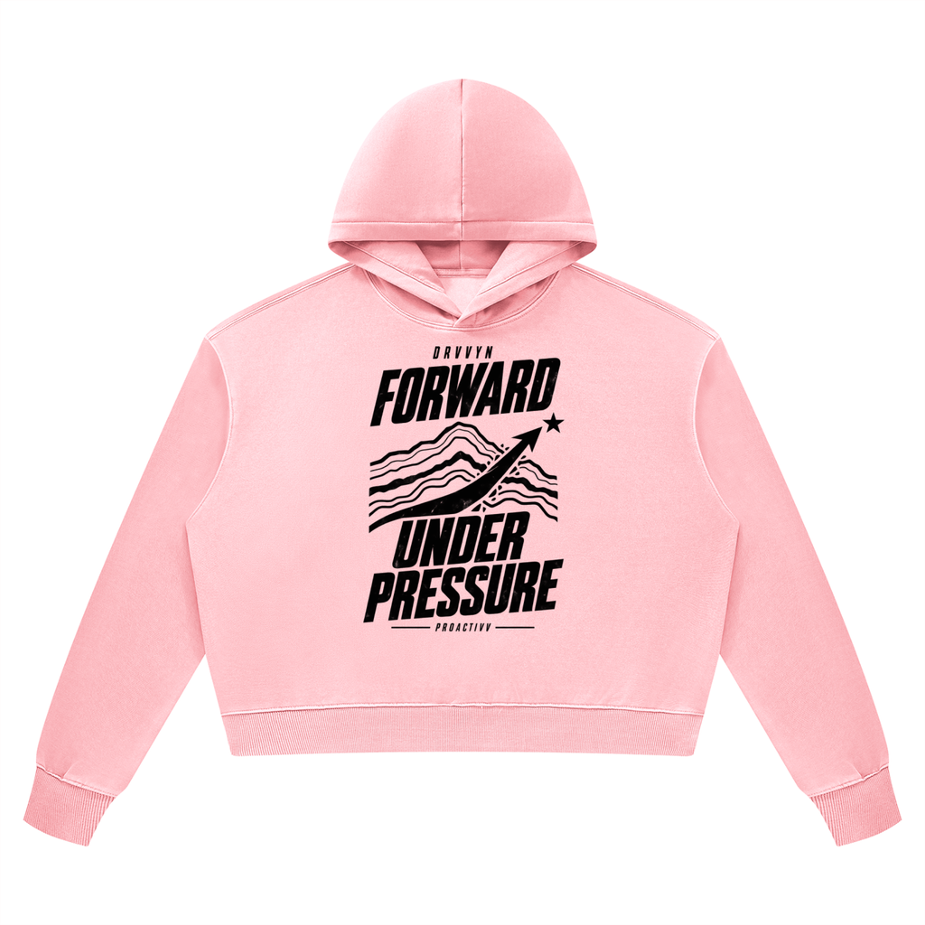 DRVVYN Proactivv — Forward Under Pressure Women’s Cropped Hoodie