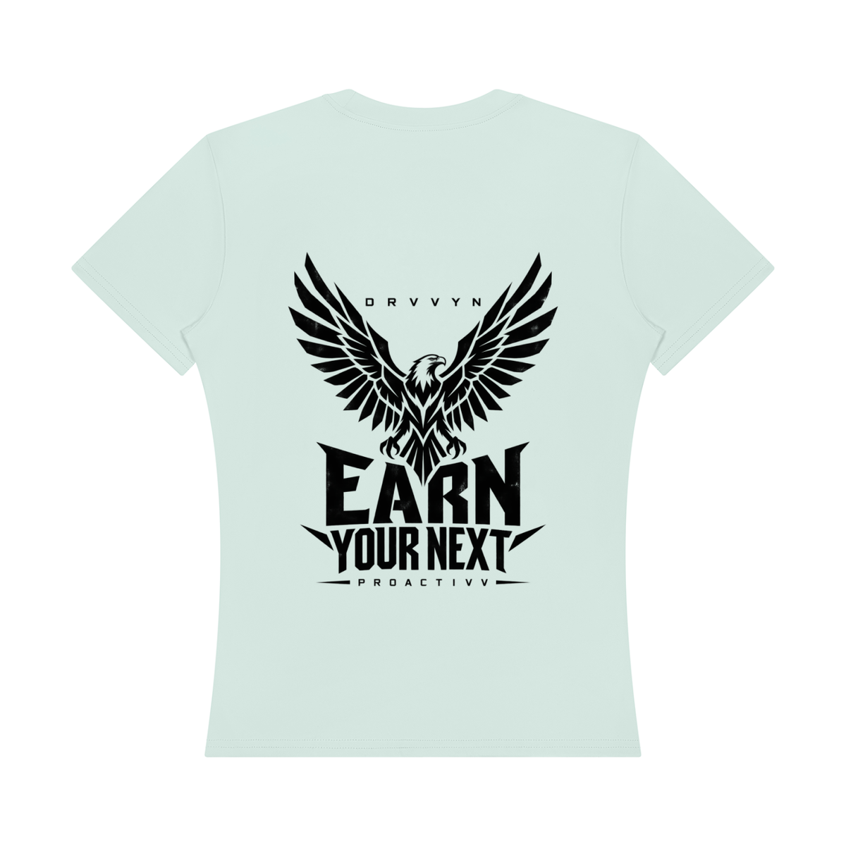 DRVVYN Proactivv — Earn Your Next Women’s Performance Tee