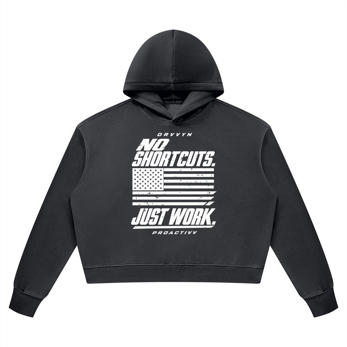 DRVVYN Proactivv — No Shortcuts, Just Work Women’s Hoodie