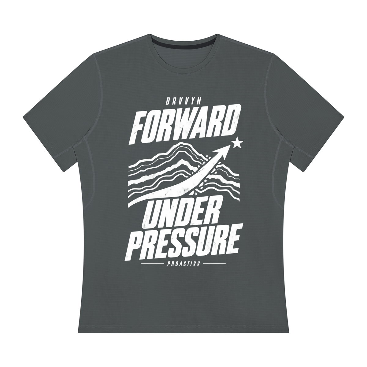 DRVVYN Proactivv — Forward Under Pressure Men’s Performance Tee