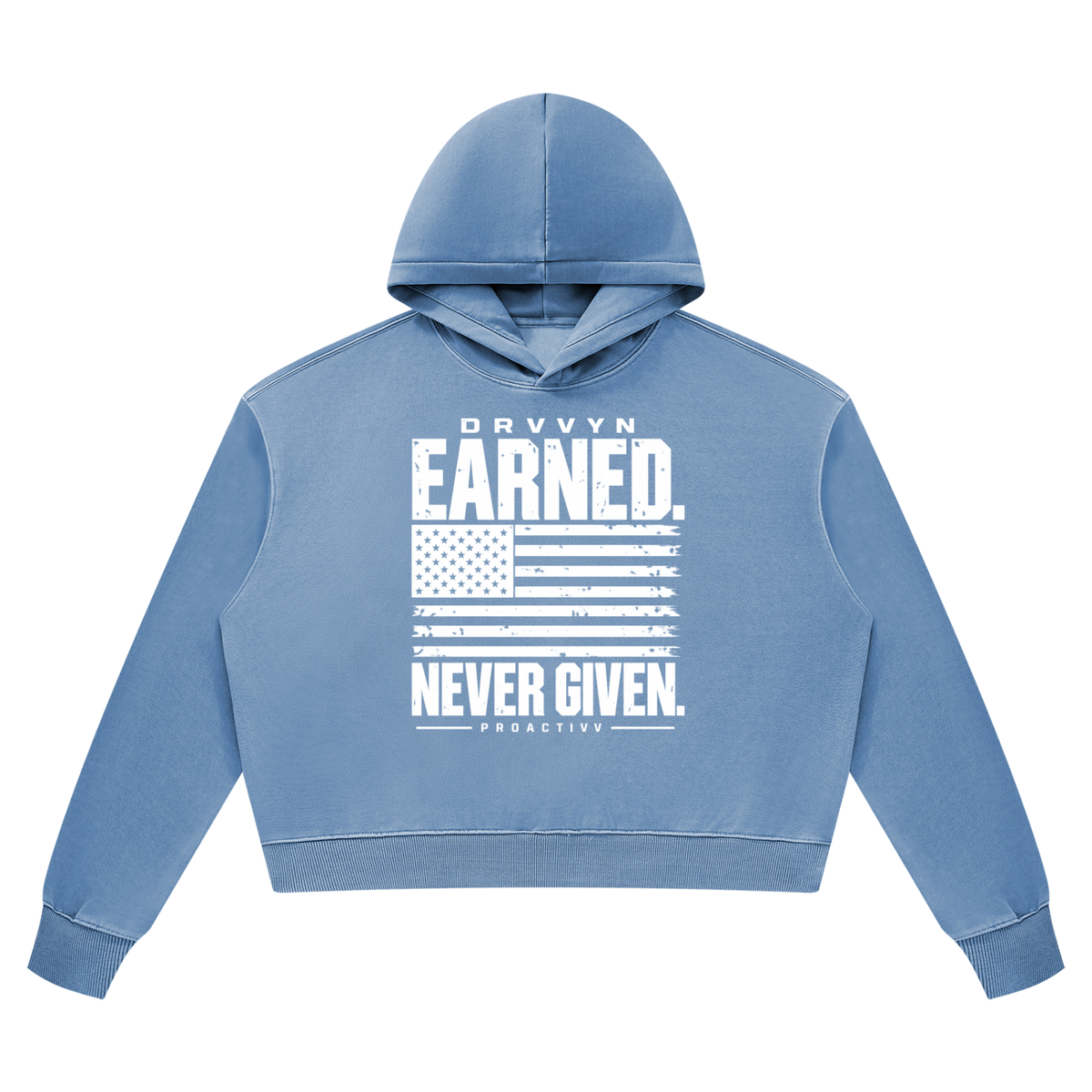 DRVVYN Proactivv — Earned Never Given Women’s Cropped Hoodie