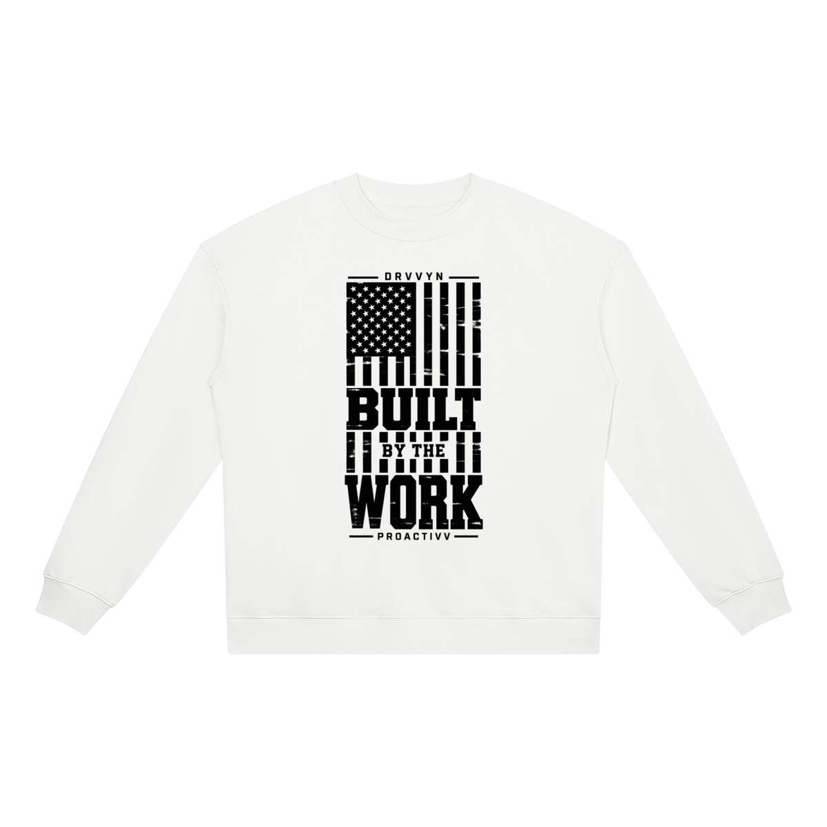 DRVVYN Proactivv — Built by the Work Unisex Crewneck