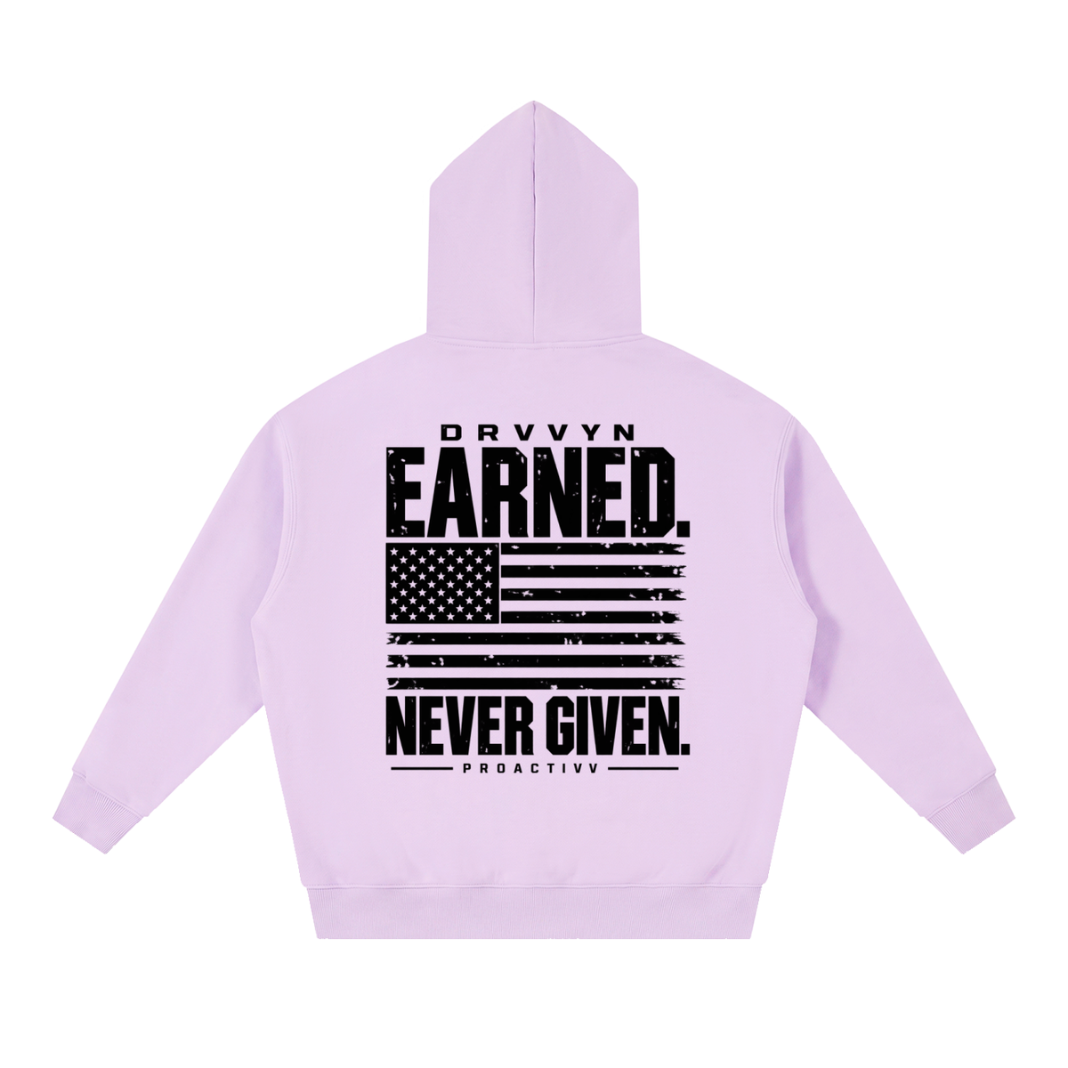 DRVVYN Proactivv — Earned Never Given Men’s Boxy Fleece Hoodie