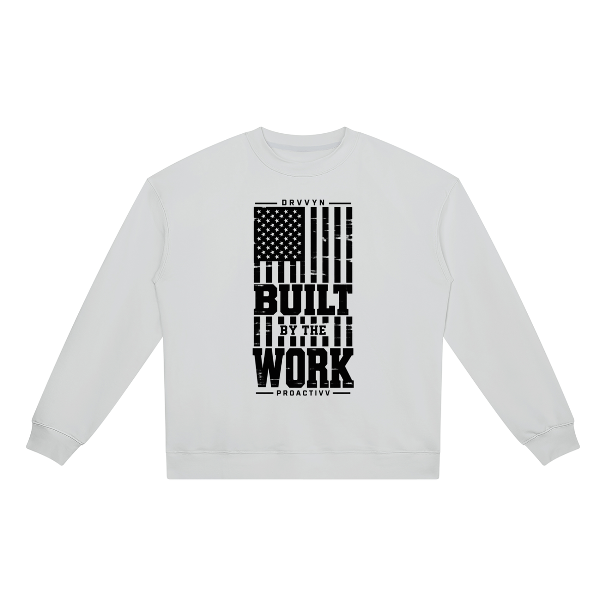 DRVVYN Proactivv — Built by the Work Unisex Crewneck