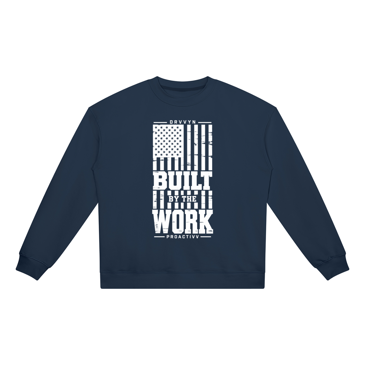 DRVVYN Proactivv — Built by the Work Unisex Crewneck