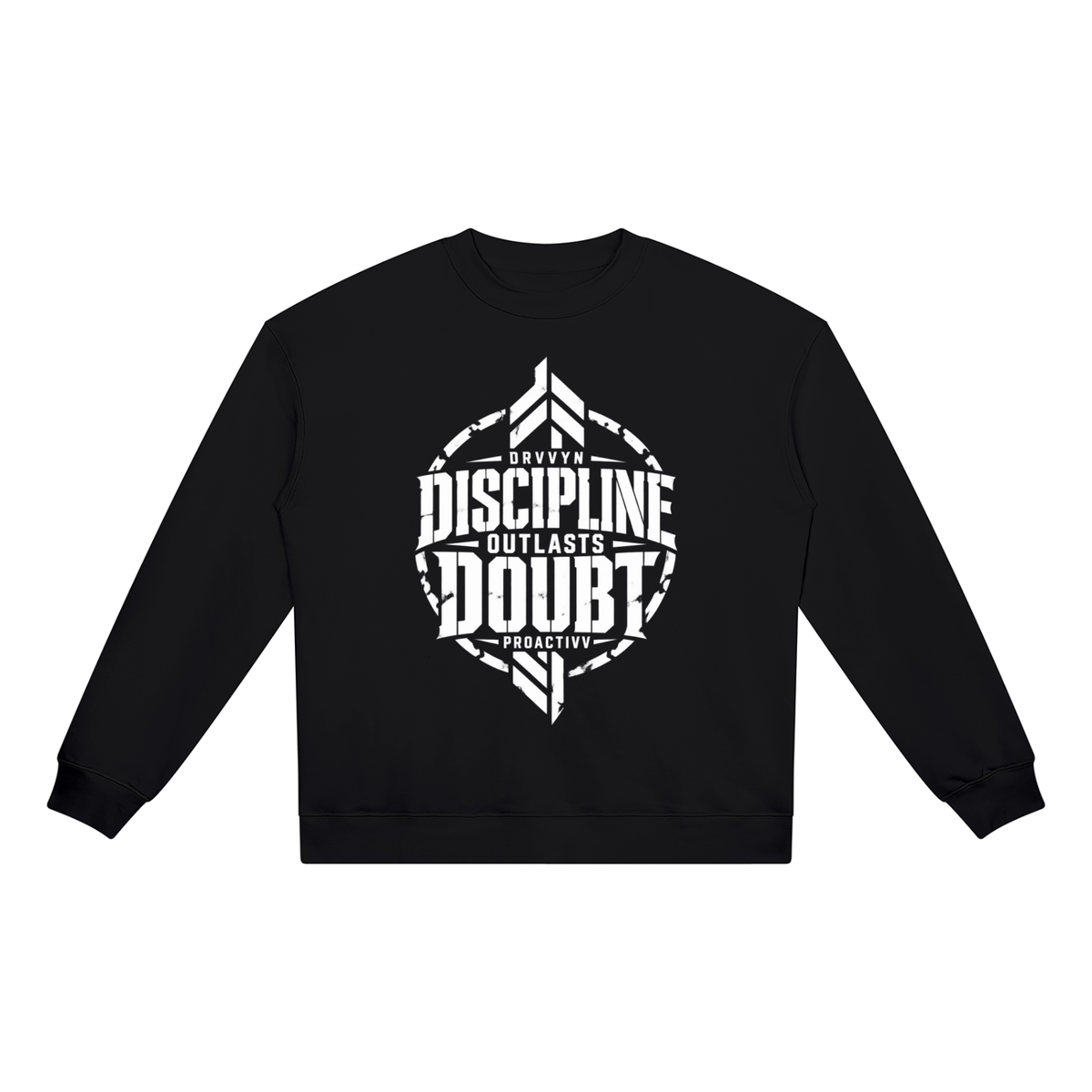 DRVVYN Proactivv — Discipline Outlasts Doubt Unisex Heavyweight Crewneck