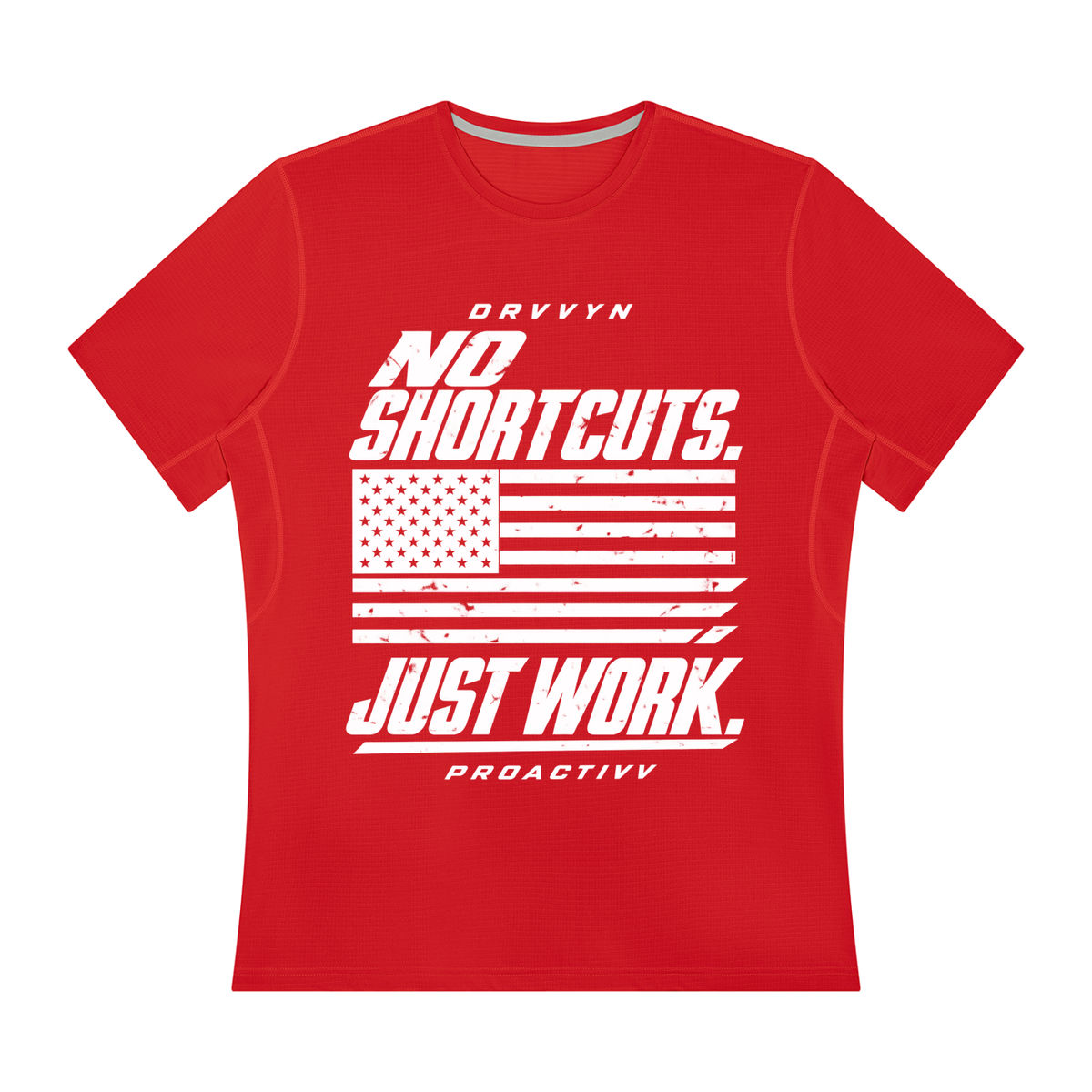 DRVVYN Proactivv — No Shortcuts, Just Work Men’s Performance Tee