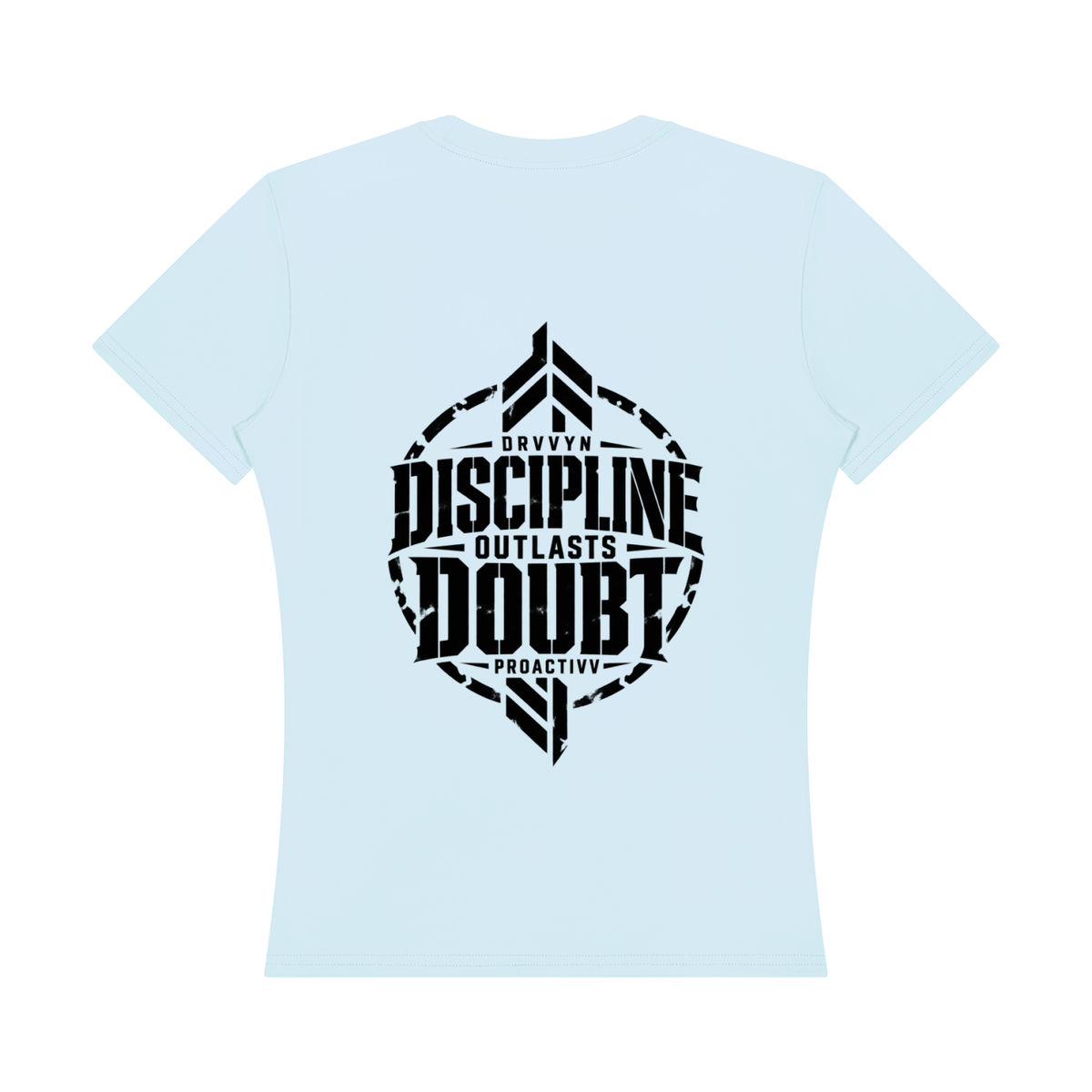 DRVVYN Proactivv — Discipline Outlasts Doubt Women’s Performance Tee