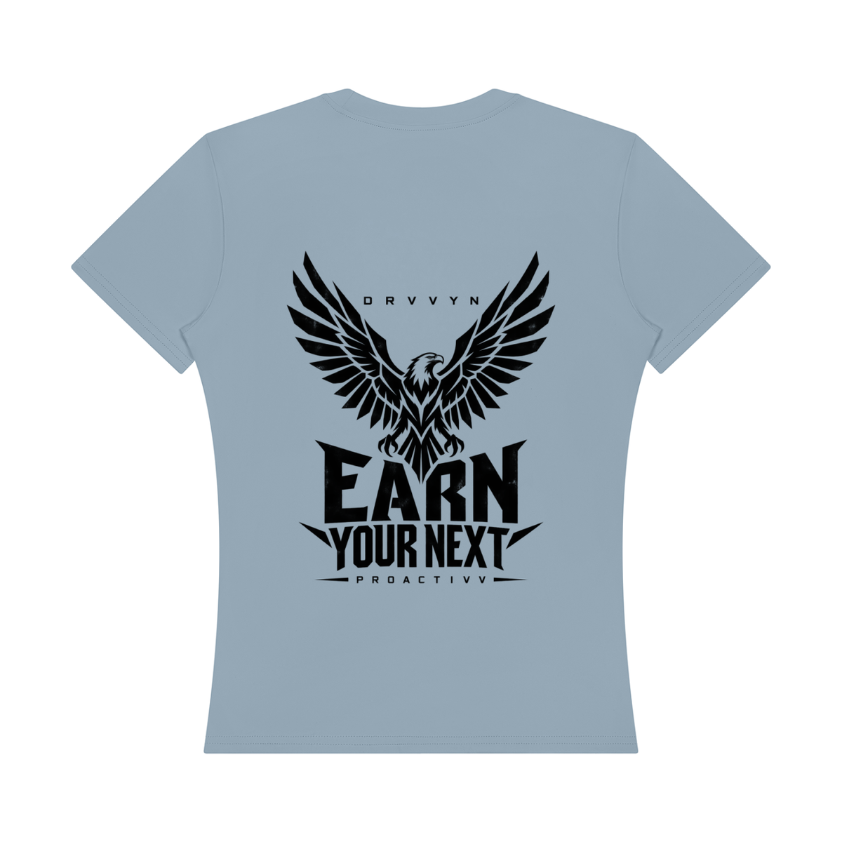 DRVVYN Proactivv — Earn Your Next Women’s Performance Tee