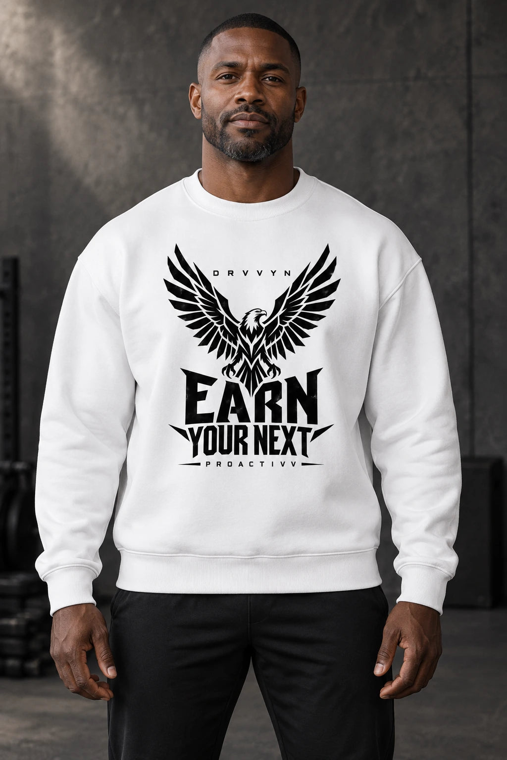DRVVYN Proactivv Earn Your Next — White heavyweight crewneck with black eagle front print, male model