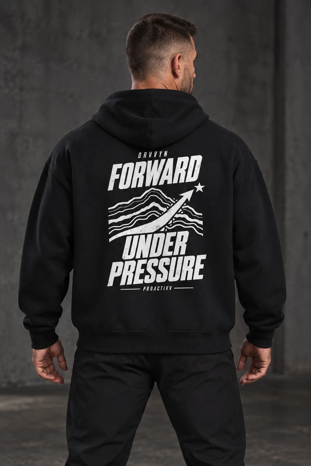 DRVVYN Proactivv Forward Under Pressure — mens hoodie, back view on model