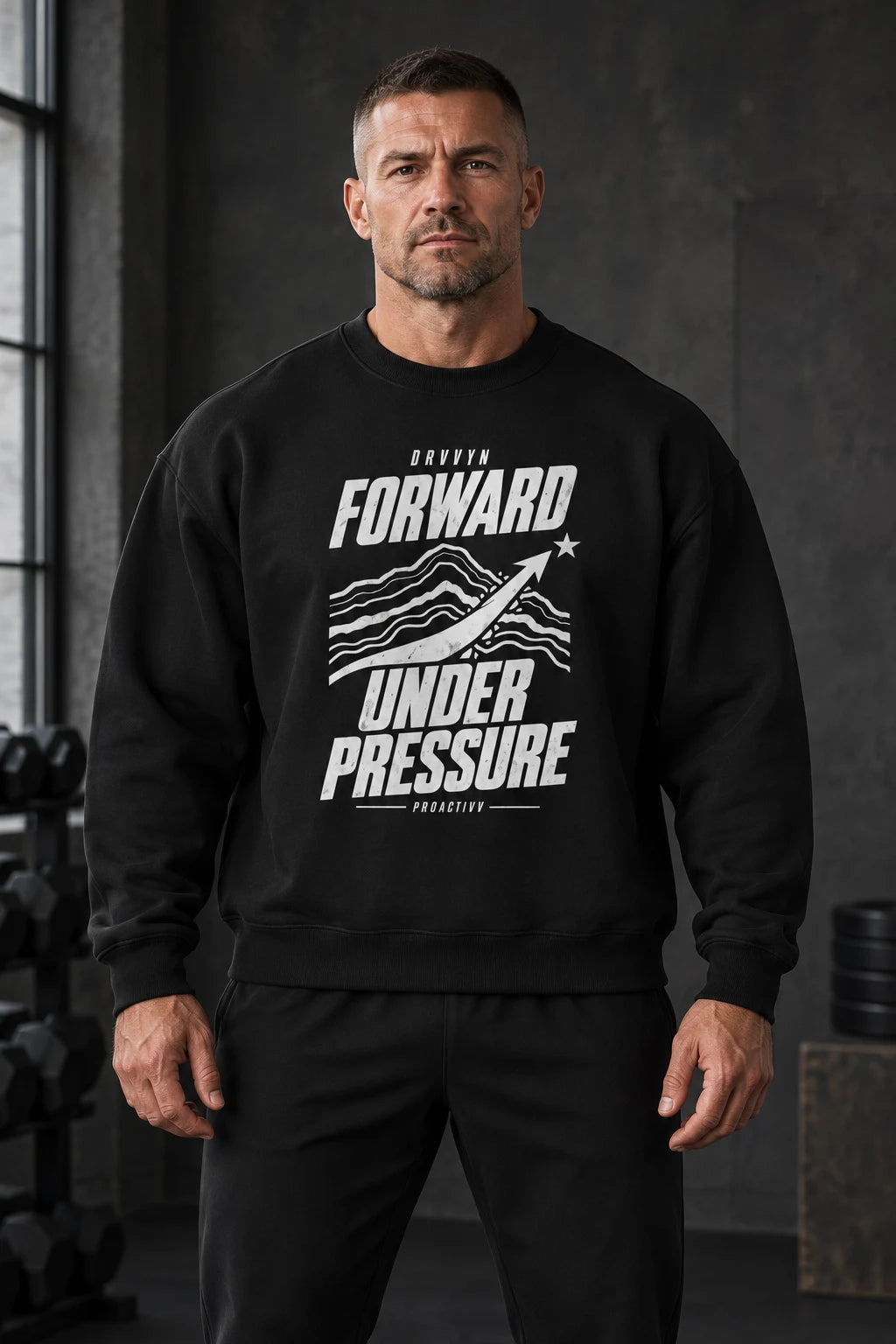 DRVVYN Proactivv Forward Under Pressure — unisex crewneck, front view on model