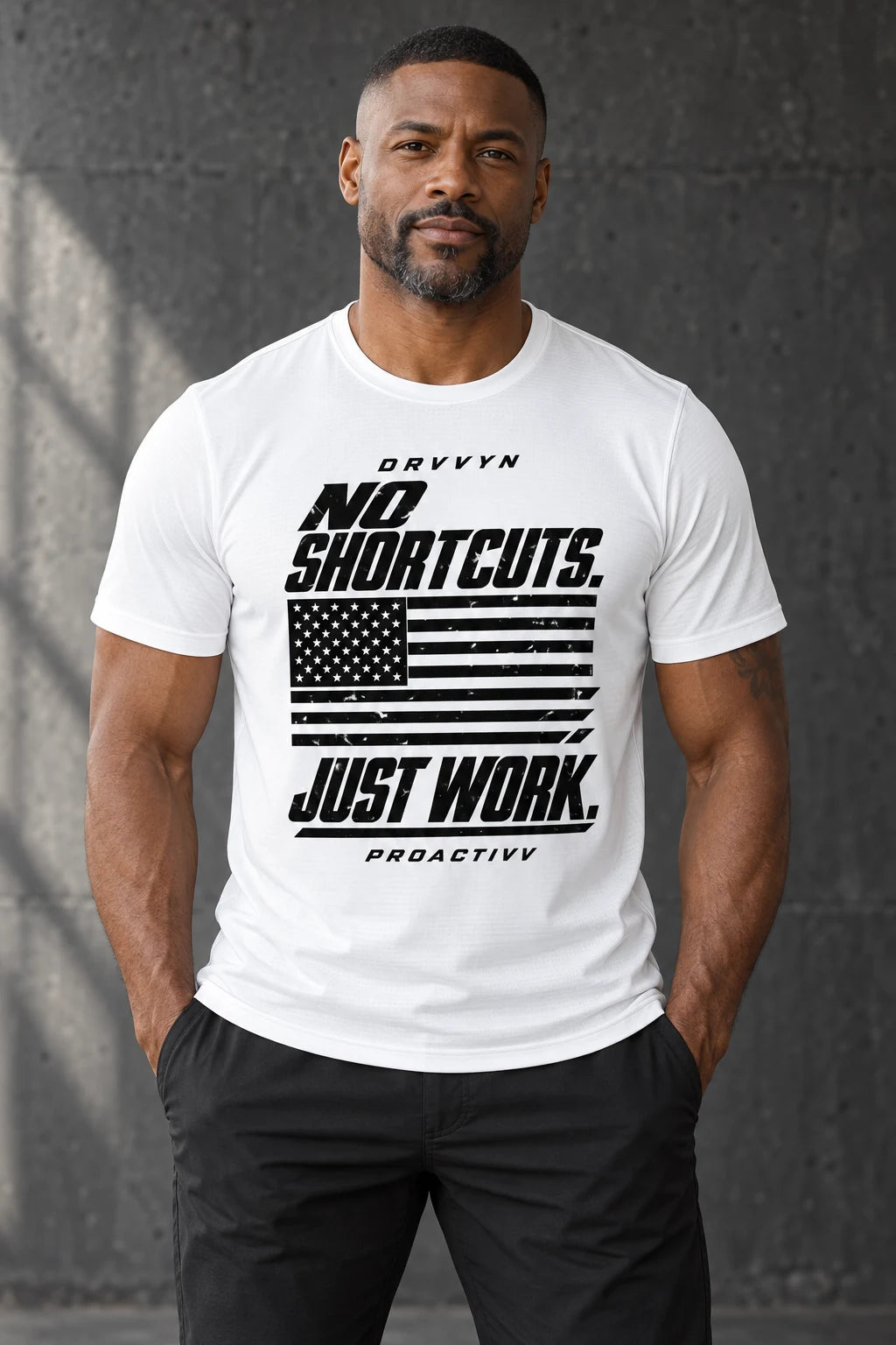 DRVVYN Proactivv No Shortcuts Just Work — mens performance tee, front view on model