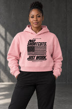 DRVVYN Proactivv No Shortcuts Just Work — womens hoodie, front view on model