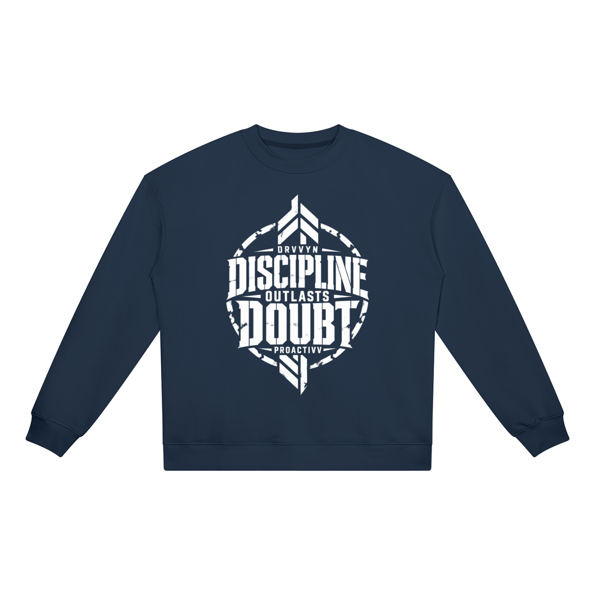 DRVVYN Proactivv — Discipline Outlasts Doubt Unisex Heavyweight Crewneck