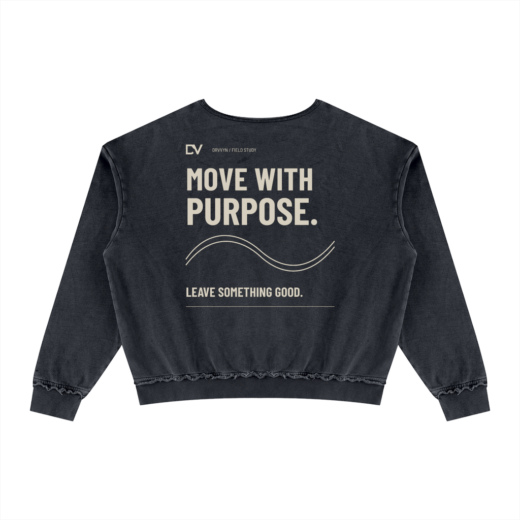 DRVVYN Move With Purpose — Raw Edge Crewneck
