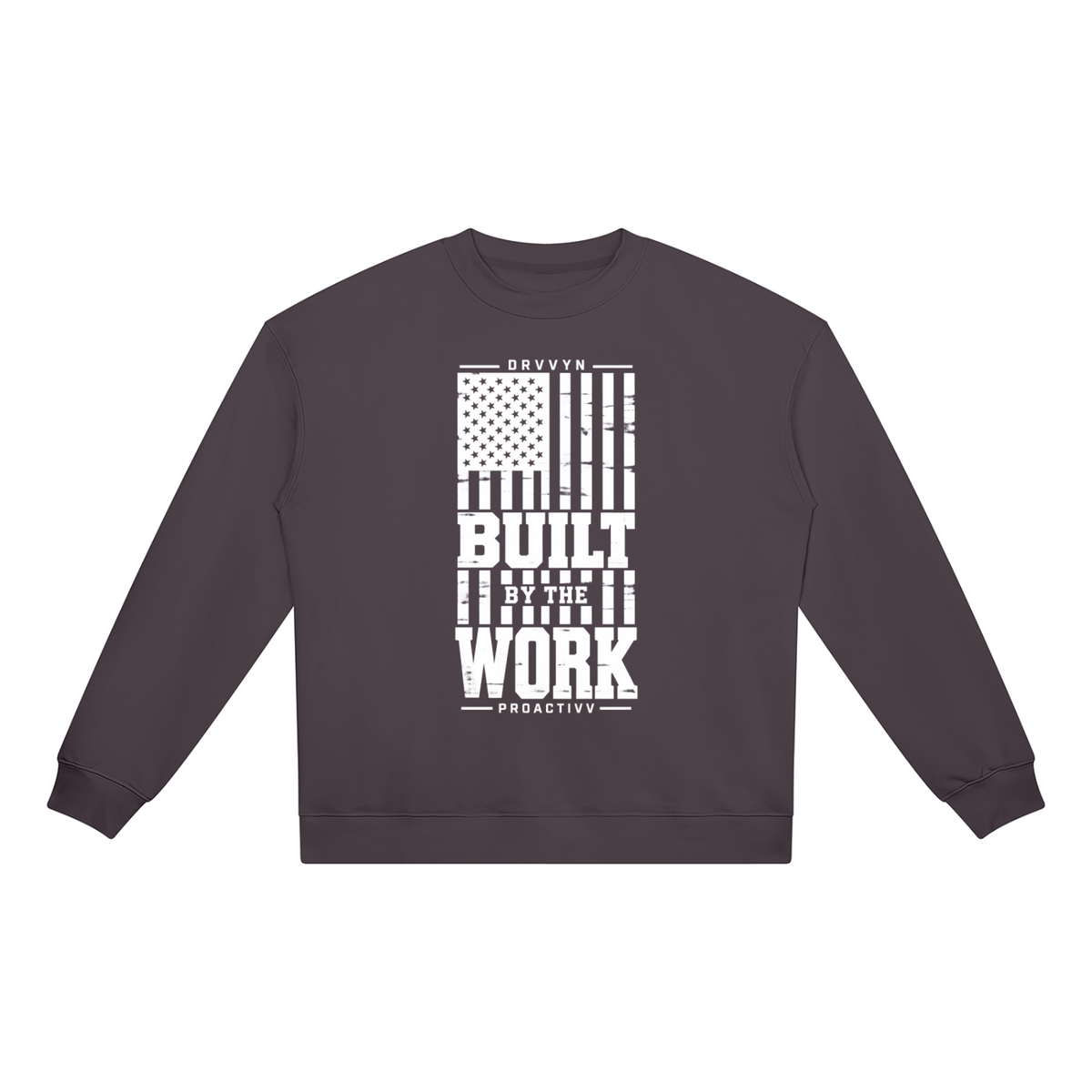 DRVVYN Proactivv — Built by the Work Unisex Crewneck